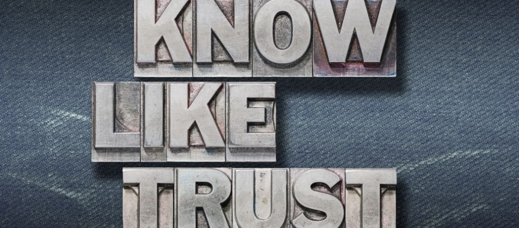 Know Like Trust content helpt je waardering en vertrouwen te krijgen zodat men je merk onthoudt