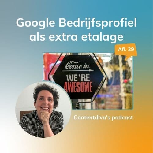 podcast met tips voor het inrichten van je Google Bedrijfsprofiel (voorheen Google Mijn Bedrijf)